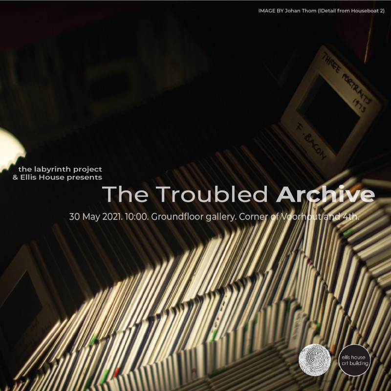The Troubled Archive 